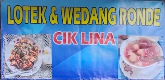 LOTEK DAN WEDANG RONDE CIK LINA