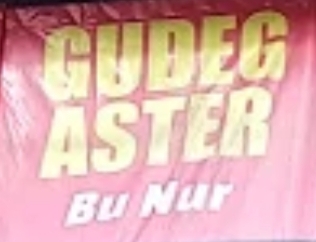 GUDEG ASTER BU NUR